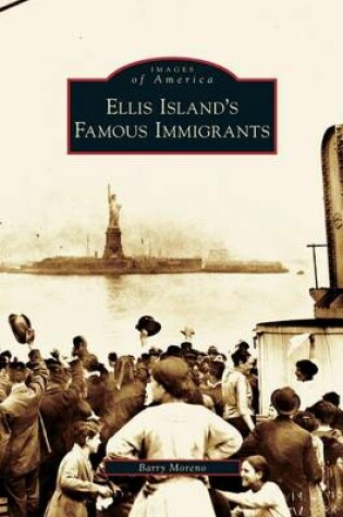 Cover of Ellis Island's Famous Immigrants