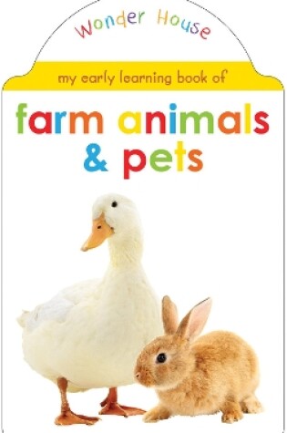 Cover of My Early Learning Book of Farm Animals and Pets