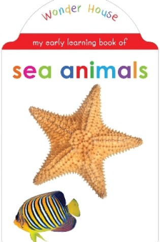Cover of My Early Learning Book of Sea Animals