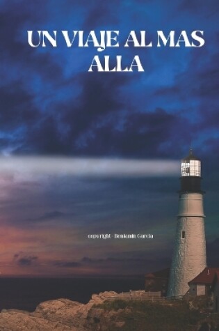 Cover of Un Viaje Al Mas Alla