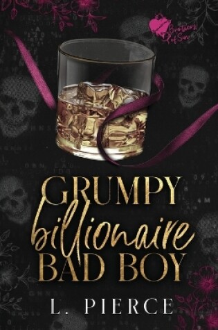 Cover of Grumpy Billionaire Bad Boy