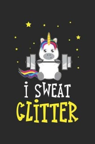 Cover of I Sweat Glitter