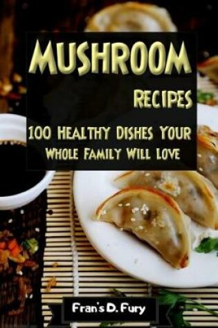 Cover of Mushroom Recipes