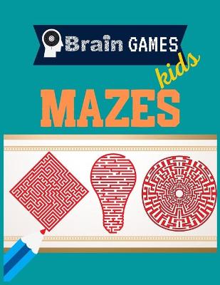 Book cover for Brain Games Kids Mazes