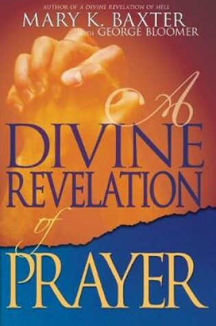 Cover of A Divine Revelation of Prayer