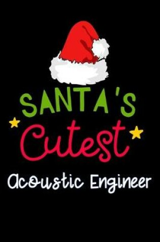 Cover of santa's cutest Acoustic Engineer