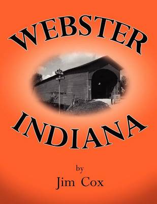 Book cover for Webster, Indiana