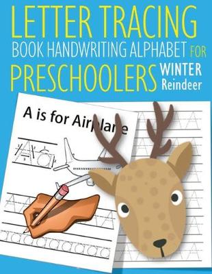 Book cover for Letter Tracing Book Handwriting Alphabet for Preschoolers Winter Porcupine