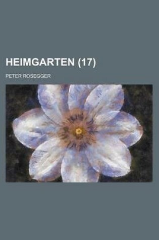 Cover of Heimgarten (17 )