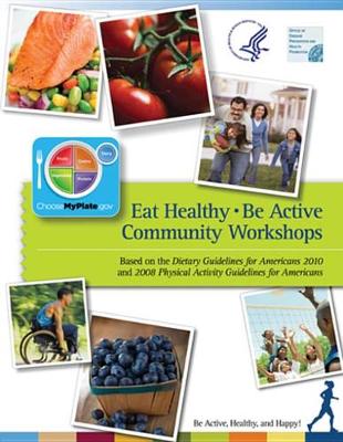 Book cover for Eat Healthy, Be Active