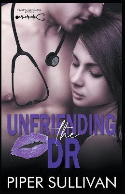 Book cover for Unfriending the Dr