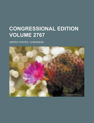 Book cover for Congressional Edition Volume 2767