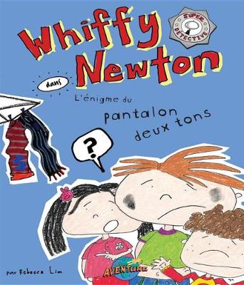 Book cover for Whiffy Newton Dans l'Enigme Du Pantalon Deux Tons