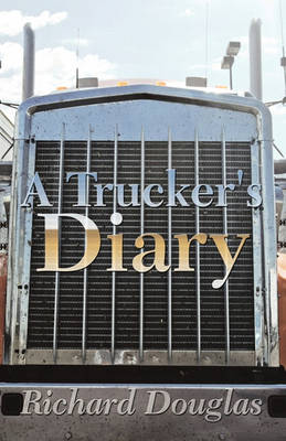 Book cover for A Trucker's Diary