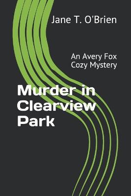 Book cover for Murder in Clearview Park