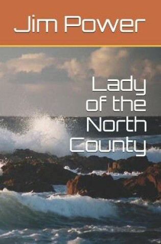 Cover of Lady of the North County