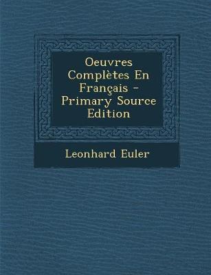 Book cover for Oeuvres Completes En Francais