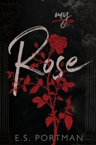 Cover of My Rose