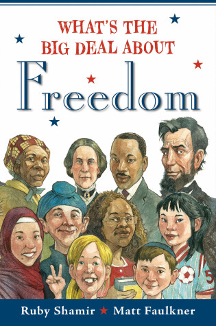 Cover of What's the Big Deal About Freedom