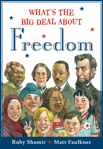 Cover of What's the Big Deal About Freedom