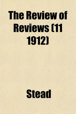 Book cover for The Review of Reviews (11 1912)