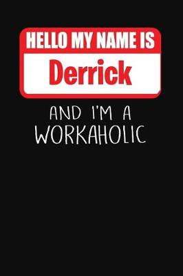 Book cover for Hello My Name Is Derrick