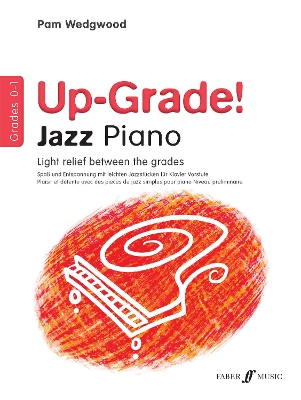 Cover of Up-Grade Jazz! Piano Grades 0-1