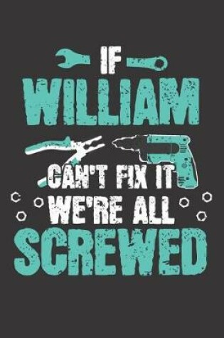 Cover of If WILLIAM Can't Fix It