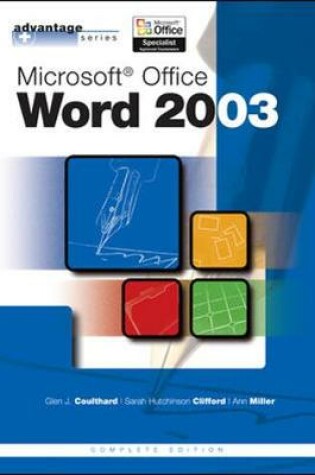 Cover of Advantage Series: Microsoft Office Word 2003, Complete Edition