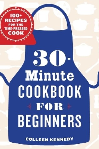 Cover of 30-Minute Cookbook for Beginners