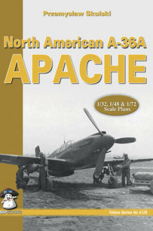 Cover of North American A-36A Apache