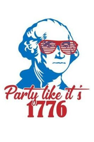Cover of Party Like it's 1776