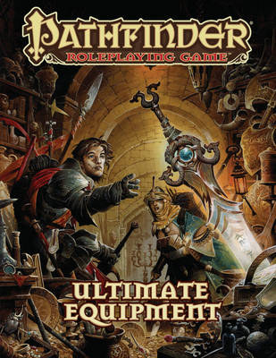 Book cover for Pathfinder Roleplaying Game: Ultimate Equipment