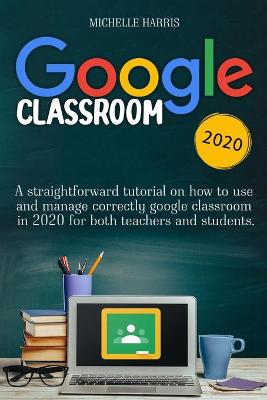 Book cover for Google Classroom