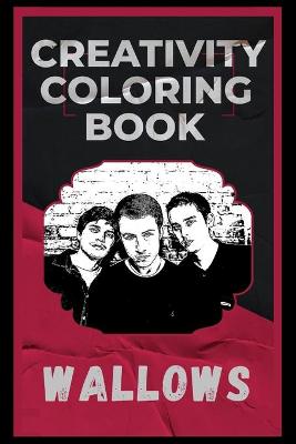 Book cover for Wallows Creativity Coloring Book