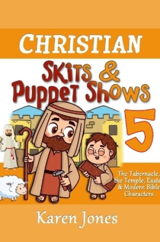 Cover of Christian Skits & Puppet Shows 5