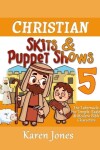 Book cover for Christian Skits & Puppet Shows 5