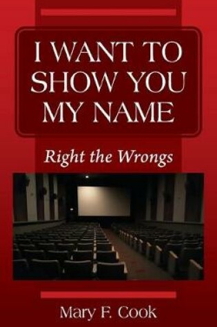 Cover of I Want to Show You My Name