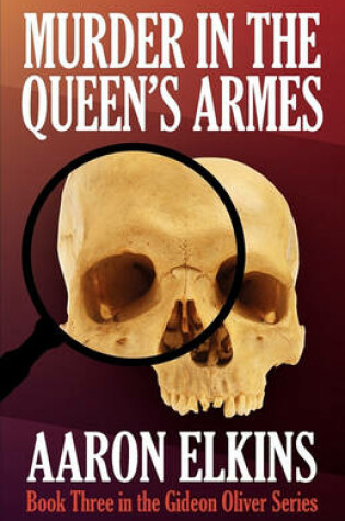 Cover of Murder in the Queen's Armes (Book Three in the Gideon Oliver Series)