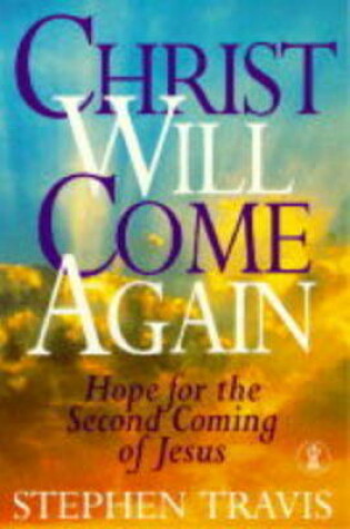 Cover of Christ Will Come Again