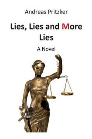 Cover of Lies, Lies and More Lies