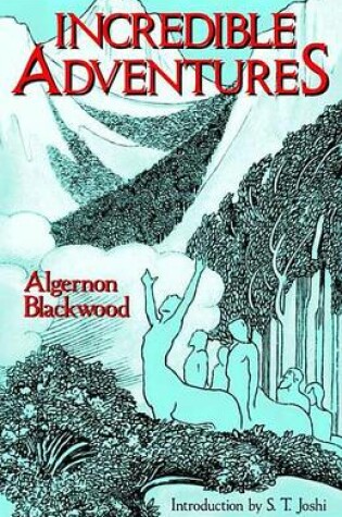 Cover of Incredible Adventures (Lovecraft's Library)