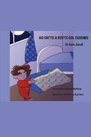 Cover of HO FATTO A BOTTE COL CUSCINO