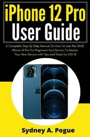 Cover of iPhone 12 Pro User Guide