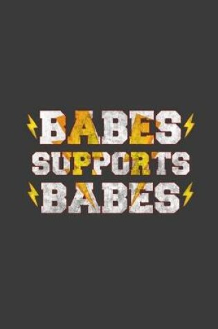 Cover of Babes Supports Babes