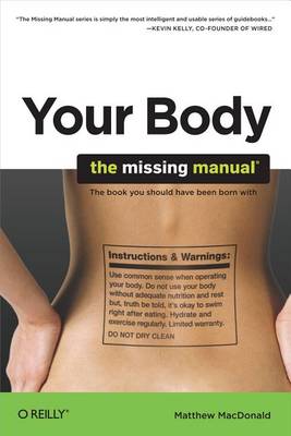 Book cover for Your Body: The Missing Manual