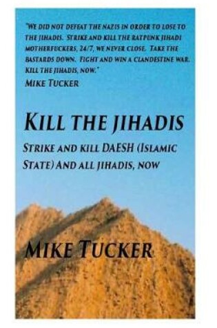 Cover of Kill the Jihadis