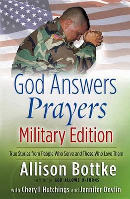 Book cover for God Answers Prayers--Military Edition