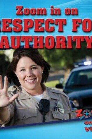 Cover of Zoom in on Respect for Authority