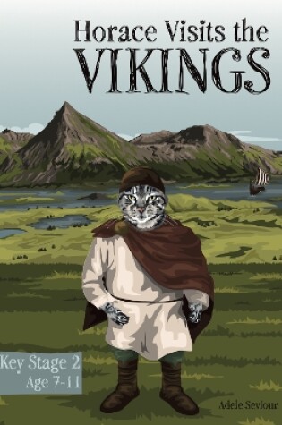 Cover of Horace Visits The Vikings